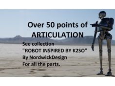 Robot foot inspired by K2SO 3D Print Model