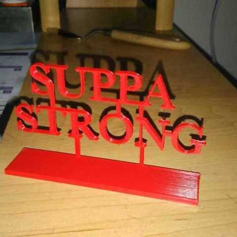SUPPA STRONG Logo 3D Print Model