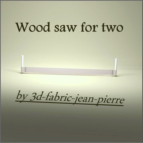 Wood saw for two 3D Print Model
