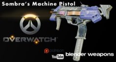 Sombra Machine Pistol – Overwatch 3D Model